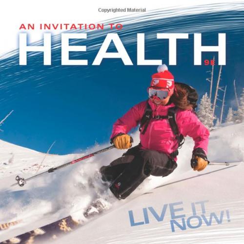 (IM)An Invitation to Health Live It Now! Brief 9th Edition by Dianne Hales.zip