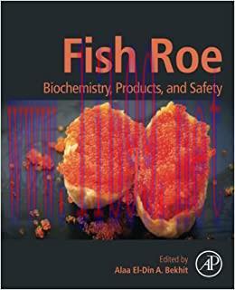 [AME]Fish Roe: Biochemistry, Products, and Safety (Original PDF)