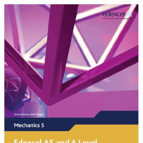 Edexcel AS and A Level Modular Mathematics_ Mechanics 5 - Alex Tsui