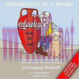 (PDF)Archaeology Is a Brand!: The Meaning of Archaeology in Contemporary Popular Culture