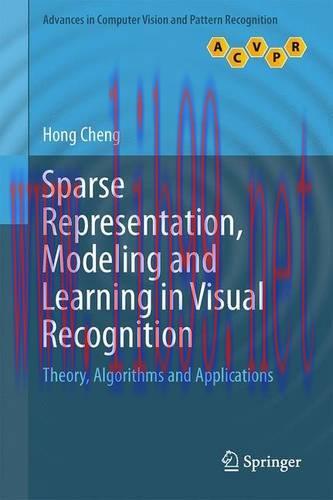 [FOX-Ebook]Sparse Representation, Modeling and Learning in Visual Recognition: Theory, Algorith...