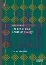 [PDF]The End of Final Causes in Biology