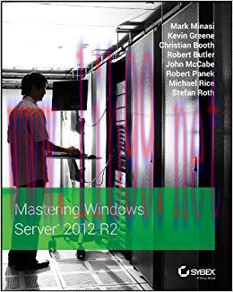 Mastering Windows Server 2012 R2 1st Edition,