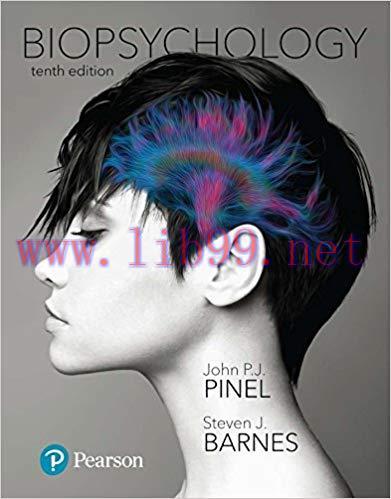 [PDF]Biopsychology, 10th Edition + Global Edition [John P. J. Pinel]