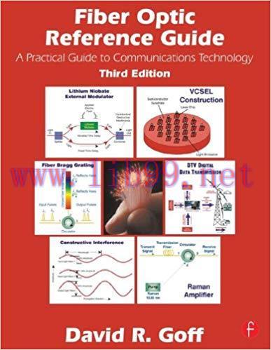 Fiber Optic Reference Guide 3rd Edition,