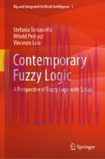 [PDF]Contemporary Fuzzy Logic: A Perspective of Fuzzy Logic with Scilab