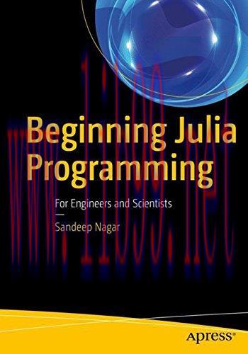 [FOX-Ebook]Beginning Julia Programming: For Engineers and Scientists