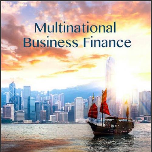 (Solution Manual)Multinational Business Finance 14th Edition by Eiteman.zip