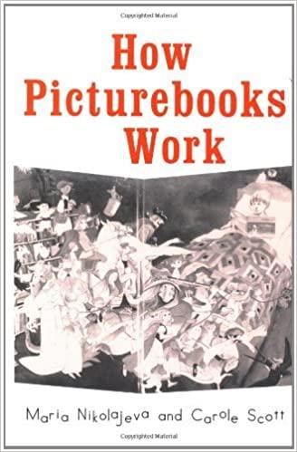 (PDF)How Picturebooks Work (Children&rsquo;s Literature and Culture Book 2171)