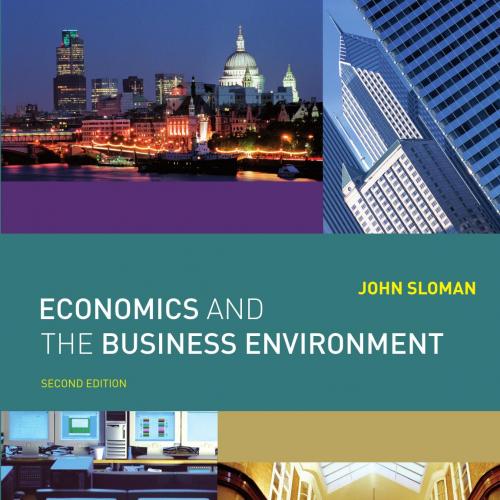 Economics and the Business Environment 2nd Edition