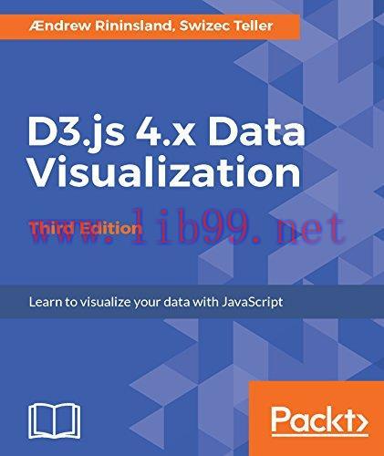 [FOX-Ebook]D3.js 4.x Data Visualization, 3rd Edition