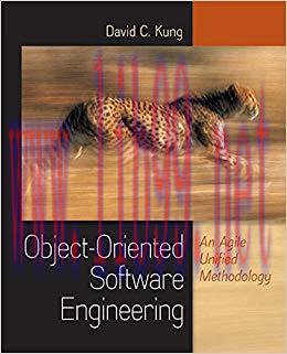 Object-Oriented Software Engineering: An Agile Unified Methodology 1st Edition,