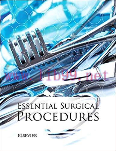 [PDF]Essential Surgical Procedures Access Code 1st Edition