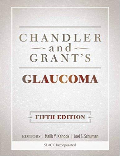 Chandler and Grants Glaucoma (5th Edition)