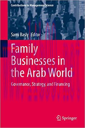 (PDF)Family Businesses in the Arab World: Governance, Strategy, and Financing (Contributions to...
