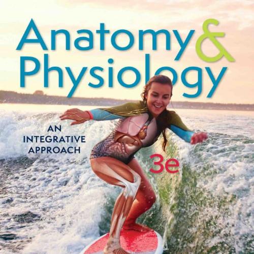 Anatomy & Physiology An Integrative Approach 3rd - Michael P. McKinley, Valerie Dean O'Loughlin...