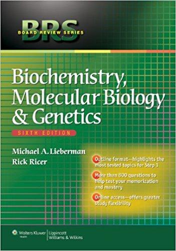 BRS Biochemistry, Molecular Biology, and Genetics 6e (2013)