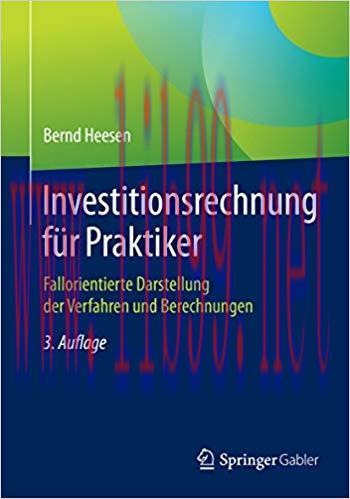 (PDF)Investitionsrechnung f&uuml;r Praktiker: Fallorientierte Darstellung der Verfahren und Berechnu...