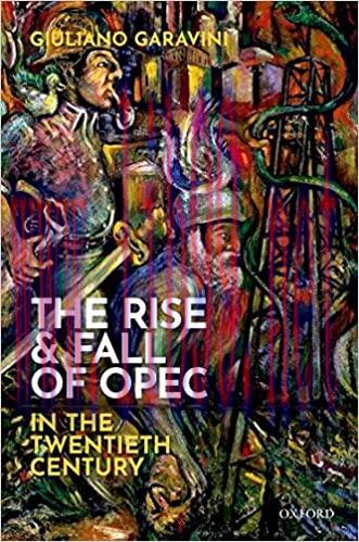 (PDF)The Rise and Fall of OPEC in the Twentieth Century