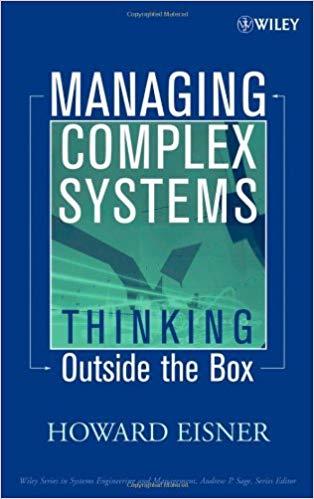 (PDF)Managing Complex Systems Thinking Outside the Box (Wiley Series in Systems Engineering and...