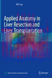 [AME]Applied Anatomy in Liver Resection and Liver Transplantation (Original PDF)