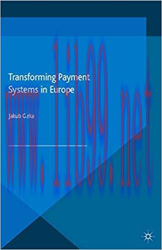 (PDF)Transforming Payment Systems in Europe (Palgrave Macmillan Studies in Banking and Financia...