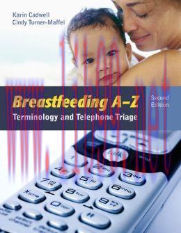 [AME]Breastfeeding A-Z: Terminology and Telephone Triage, Second Edition