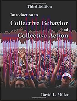 (PDF)Introduction to Collective Behavior and Collective Action, Third Edition 3rd Edition