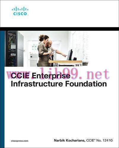 [FOX-Ebook]CCIE Enterprise Infrastructure Foundation, 2nd Edition