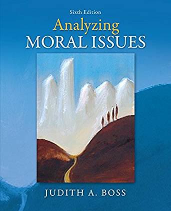 Analyzing Moral Issues, 6th edition