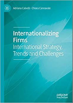 (PDF)Internationalizing Firms International Strategy, Trends and Challenges 1st ed. 2019 Editio...