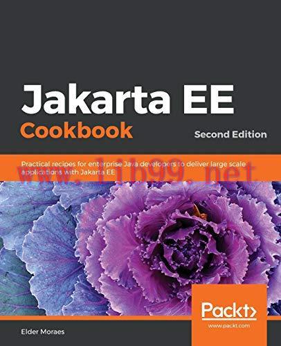 [FOX-Ebook]Jakarta EE Cookbook, 2nd Edition