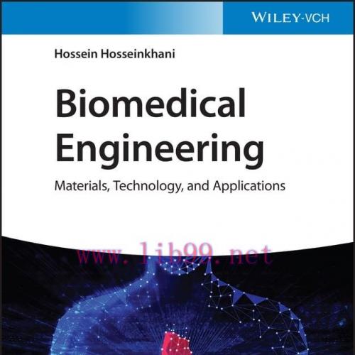[AME]Biomedical Engineering: Materials, Technology, and Applications (Original PDF)