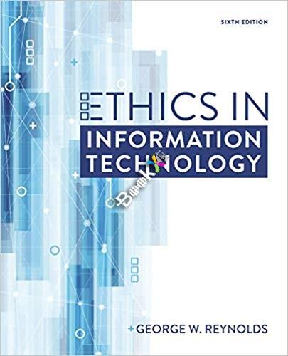 Ethics in Information Technology 6th Edition
