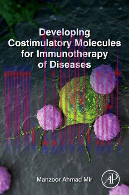 [AME]Developing Costimulatory Molecules for Immunotherapy of Diseases