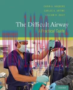 [AME]The Difficult Airway: A Practical Guide (Original PDF)