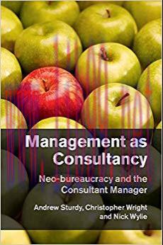 (PDF)Management as Consultancy: Neo-bureaucracy and the Consultant Manager