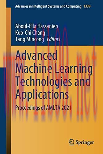 [FOX-Ebook]Advanced Machine Learning Technologies and Applications: Proceedings of AMLTA 2021