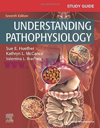 [AME]Study Guide for Understanding Pathophysiology, 7th edition (Original PDF)