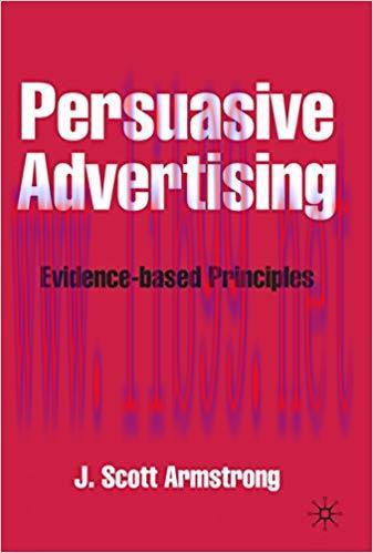 Persuasive Advertising: Evidence-based Principles