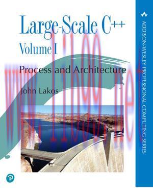 [SAIT-Ebook]Large-Scale C++ Volume I: Process and Architecture