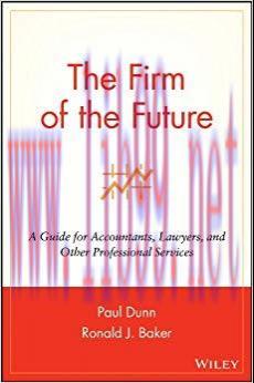 (PDF)The Firm of the Future: A Guide for Accountants, Lawyers, and Other Professional Services ...