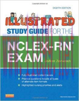 [AME]Illustrated Study Guide for the NCLEX-RN&reg; Exam, 8e (Original PDF)