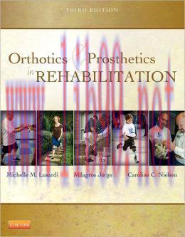 [AME]Orthotics and Prosthetics in Rehabilitation, 3rd Edition (ORIGINAL PDF from_ Publisher)