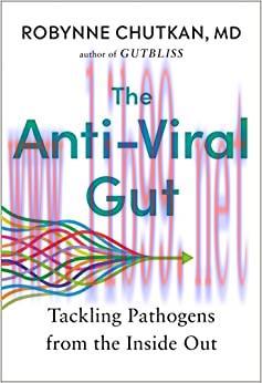 [AME]The Anti-Viral Gut: Tackling Pathogens from_ the Inside Out (EPUB)