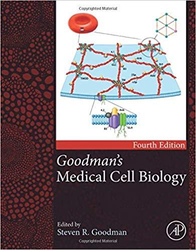 Goodman&rsquo;s Medical Cell Biology 4th Edition