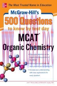 [AME]McGraw-Hill's 500 MCAT Organic Chemistry Questions to Know by Test Day (McGraw-Hill's 500 ...