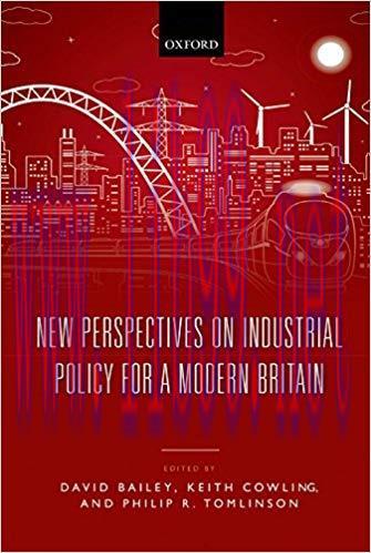 (PDF)New Perspectives on Industrial Policy for a Modern Britain 1st Edition