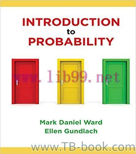 Solution Manual for Introduction to Probability 1st Edition by Mark Ward