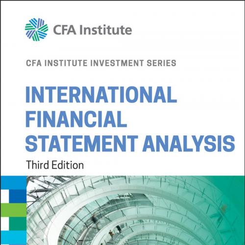 International Financial Statement Analysis 3rd Edition